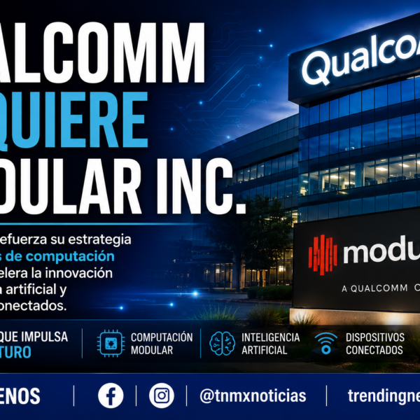Qualcomm adquiere Modular Inc. por 3,900 mdd para desafiar a Nvidia en IA