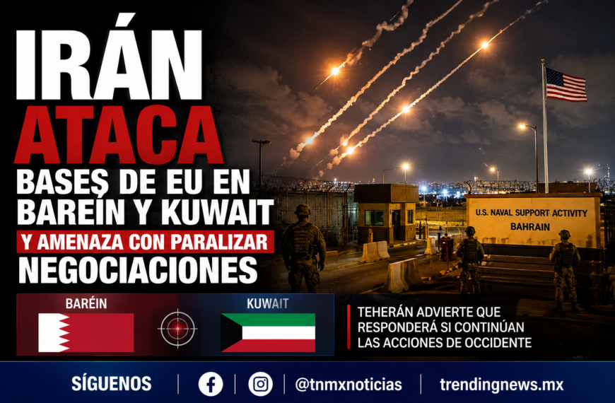 Irán ataca bases de EU en Baréin y Kuwait y amenaza con paralizar negociaciones