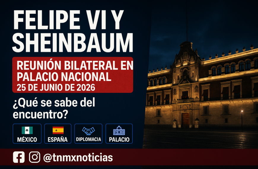 Sheinbaum recibe a Felipe VI en Palacio Nacional el 25 de junio