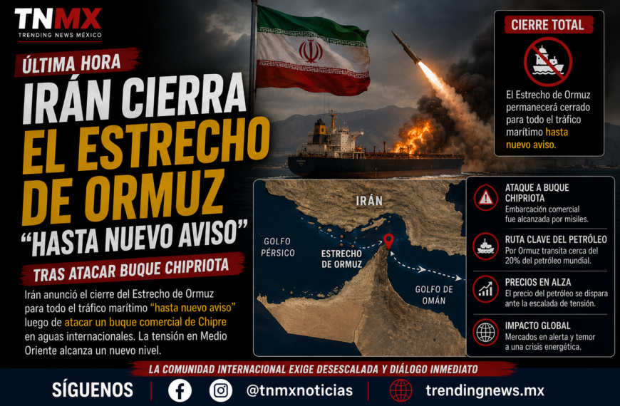 Irán cierra el Estrecho de Ormuz “hasta nuevo aviso” tras atacar buque chipriota