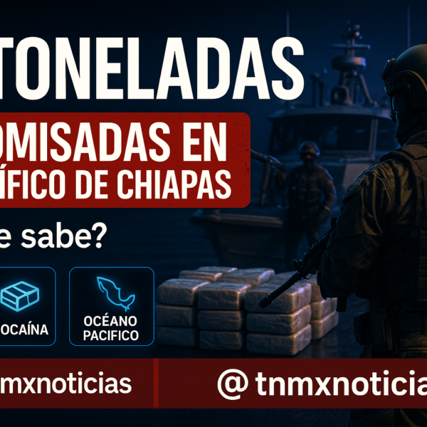 SEMAR decomisa 1.2 ton de cocaína y detiene 8 en Chiapas
