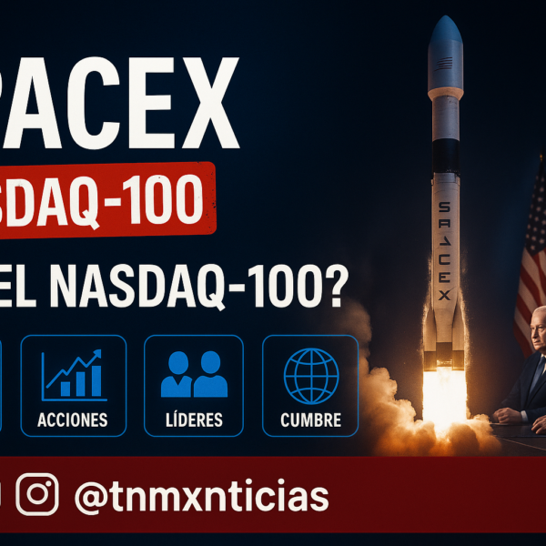 SpaceX entra al Nasdaq-100: el mayor IPO de la historia llega al índice tecnológico