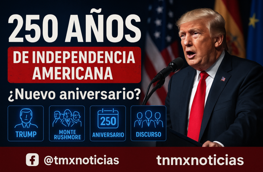 Trump usa el Monte Rushmore para celebrar los 250 años de EE.UU. y reaviva la polémica de su quinto rostro