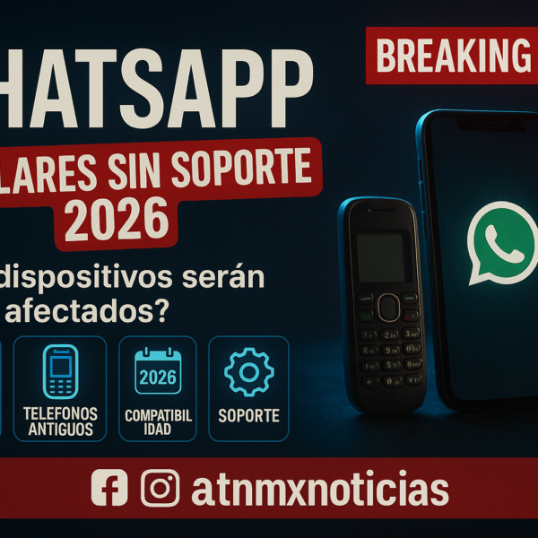 WhatsApp retira soporte a celulares obsoletos: fechas y modelos afectados en 2026